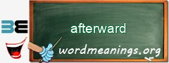 WordMeaning blackboard for afterward